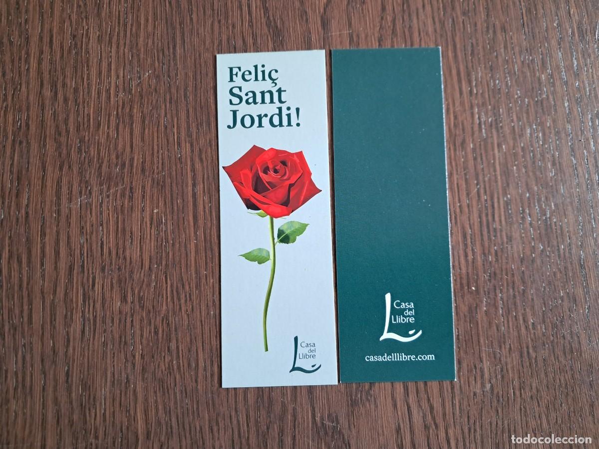 Collectionnisme Marque-pages: marcap&aacute;ginas, punto de libro, Feli&ccedil; Sant Jordi, La casa del llibre. La casa del libro.