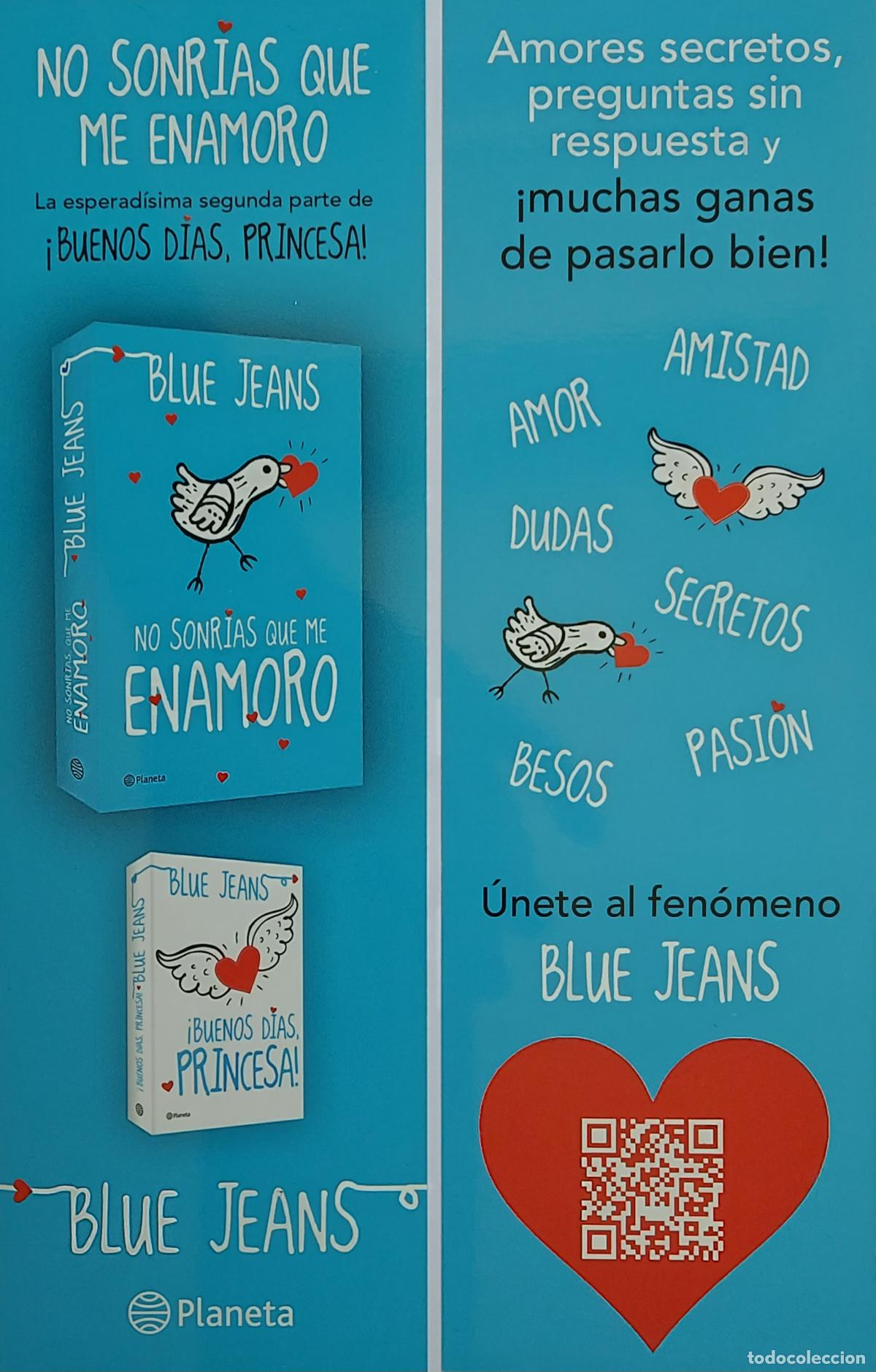 Coleccionismo Marcap&aacute;ginas: MARCAPAGINAS - PLANETA - NO SONRIAS QUE ME ENAMORO - BLUE JEANS