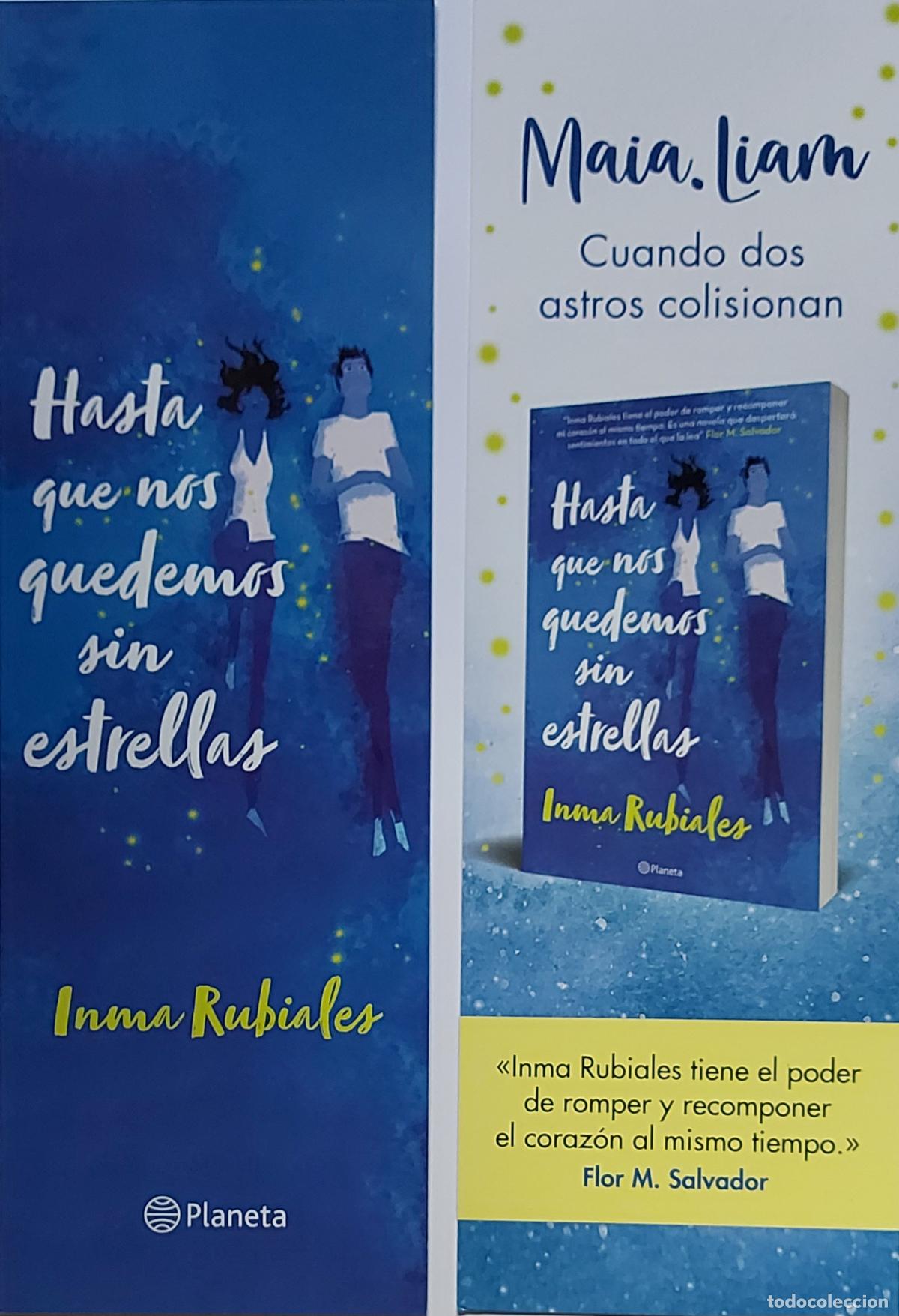 Coleccionismo Marcap&aacute;ginas: MARCAPAGINAS - PLANETA - HASTA QUE NOS QUEDEMOS SIN ESTRELLAS - INMA RUBIALES
