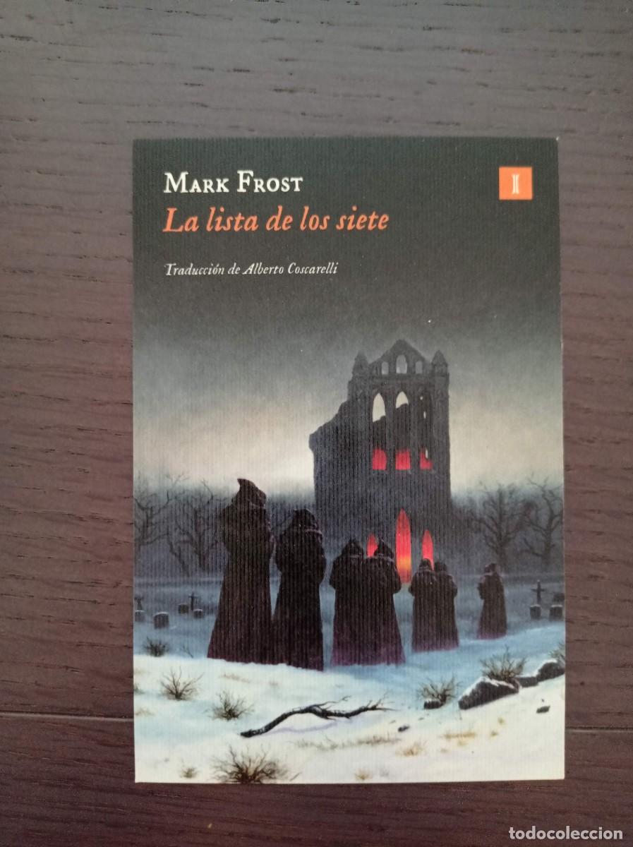 Coleccionismo Marcap&aacute;ginas: MARCAP&Aacute;GINAS. IMPEDIMENTA. MARK FROST. LA LISTA DE LOS SIETE