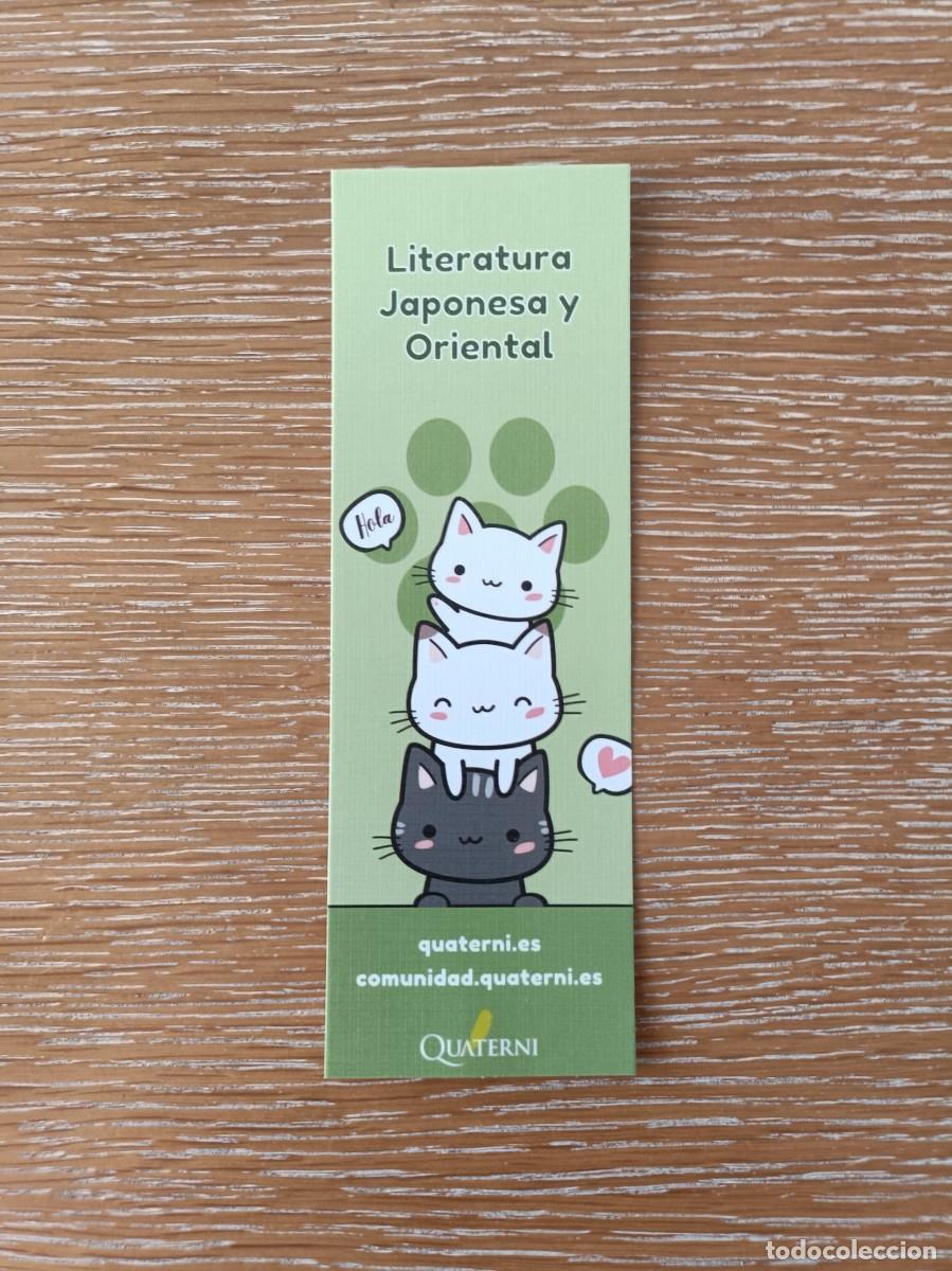 Coleccionismo Marcap&aacute;ginas: MARCAP&Aacute;GINAS - QUATERNI - LITERATURA JAPONESA Y ORIENTAL