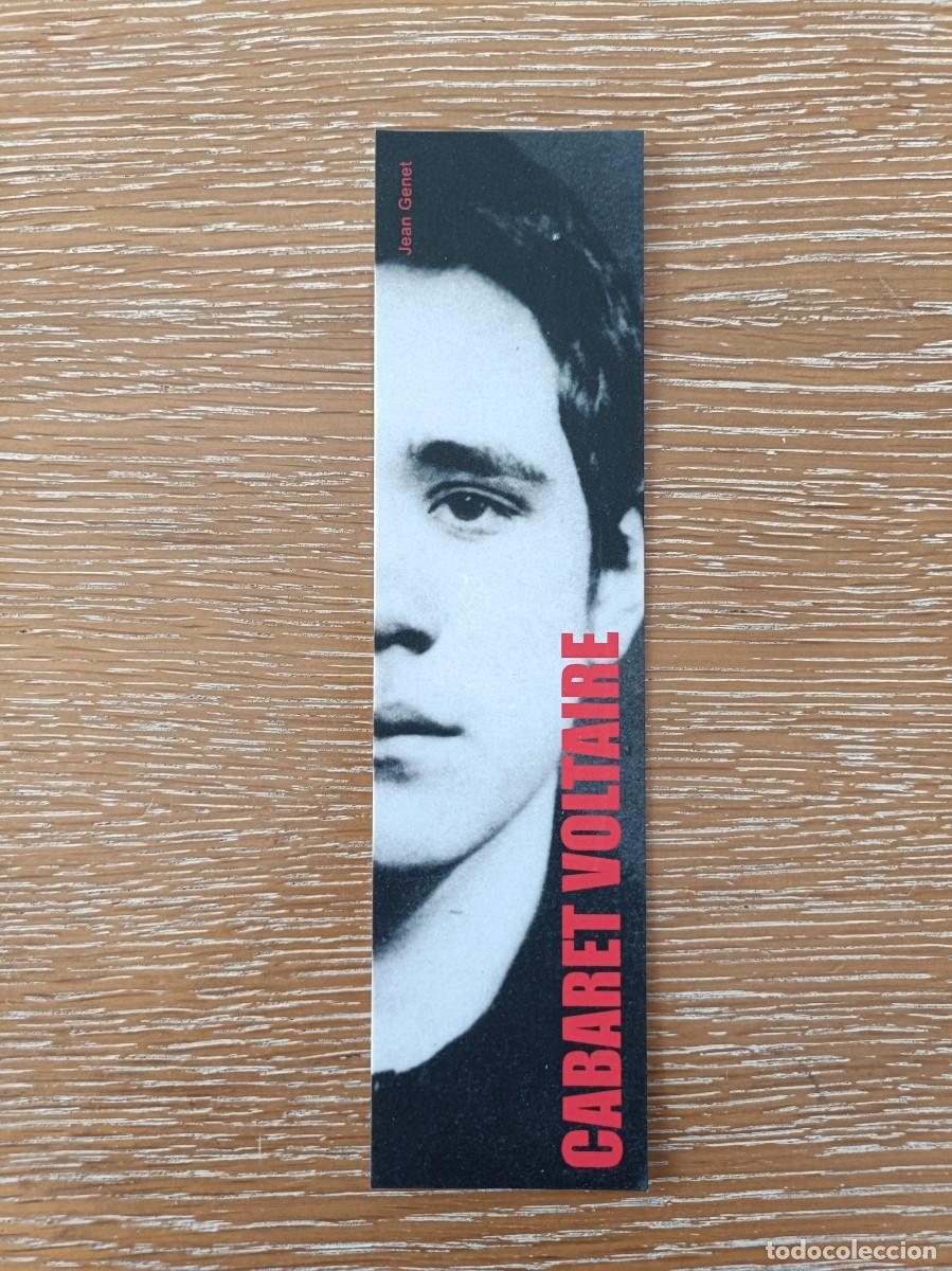 Coleccionismo marcap&aacute;ginas: MARCAP&Aacute;GINAS - CABARET VOLTAIRE - JEAN GENET - Foto 1