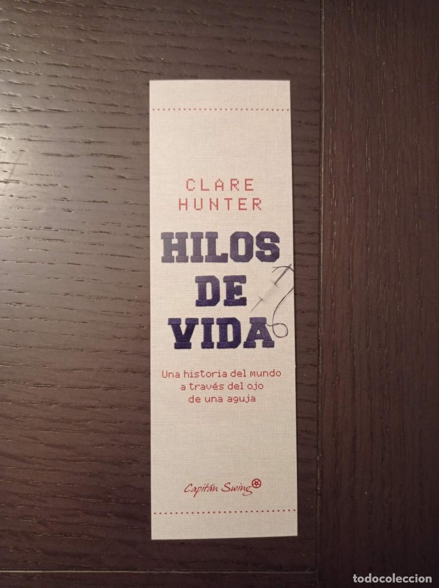 Coleccionismo Marcap&aacute;ginas: MARCAP&Aacute;GINAS. CAPIT&Aacute;N SWING. CLARE HUNTER. HILOS DE VIDA