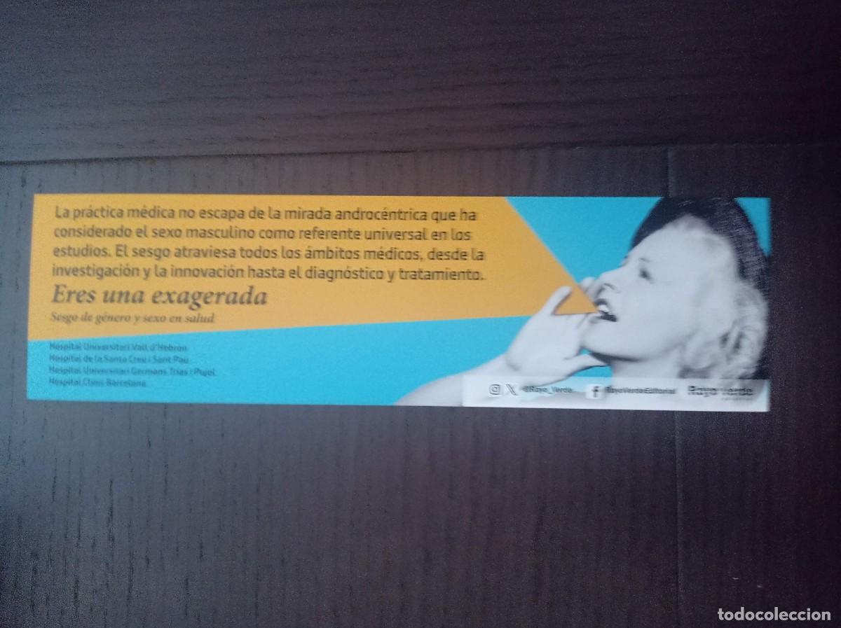 Coleccionismo marcap&aacute;ginas: MARCAP&Aacute;GINAS. RAYO VERDE EDITORIAL. ERES UNA EXAGERADA - Foto 1