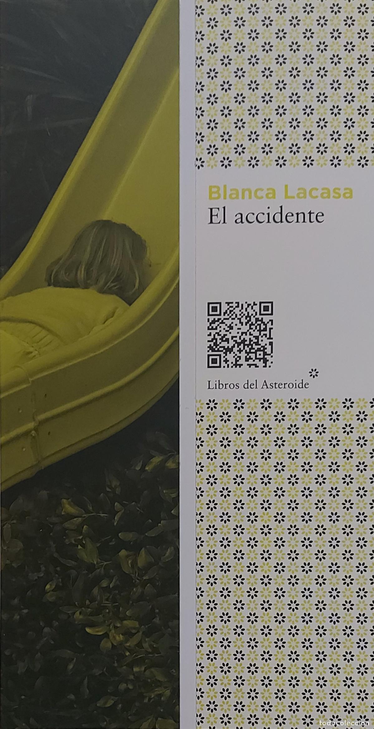 Coleccionismo marcap&aacute;ginas: MARCAPAGINAS - LIBROS DEL ASTEROIDE - EL ACCIDENTE - BLANCA LACASA - Foto 1