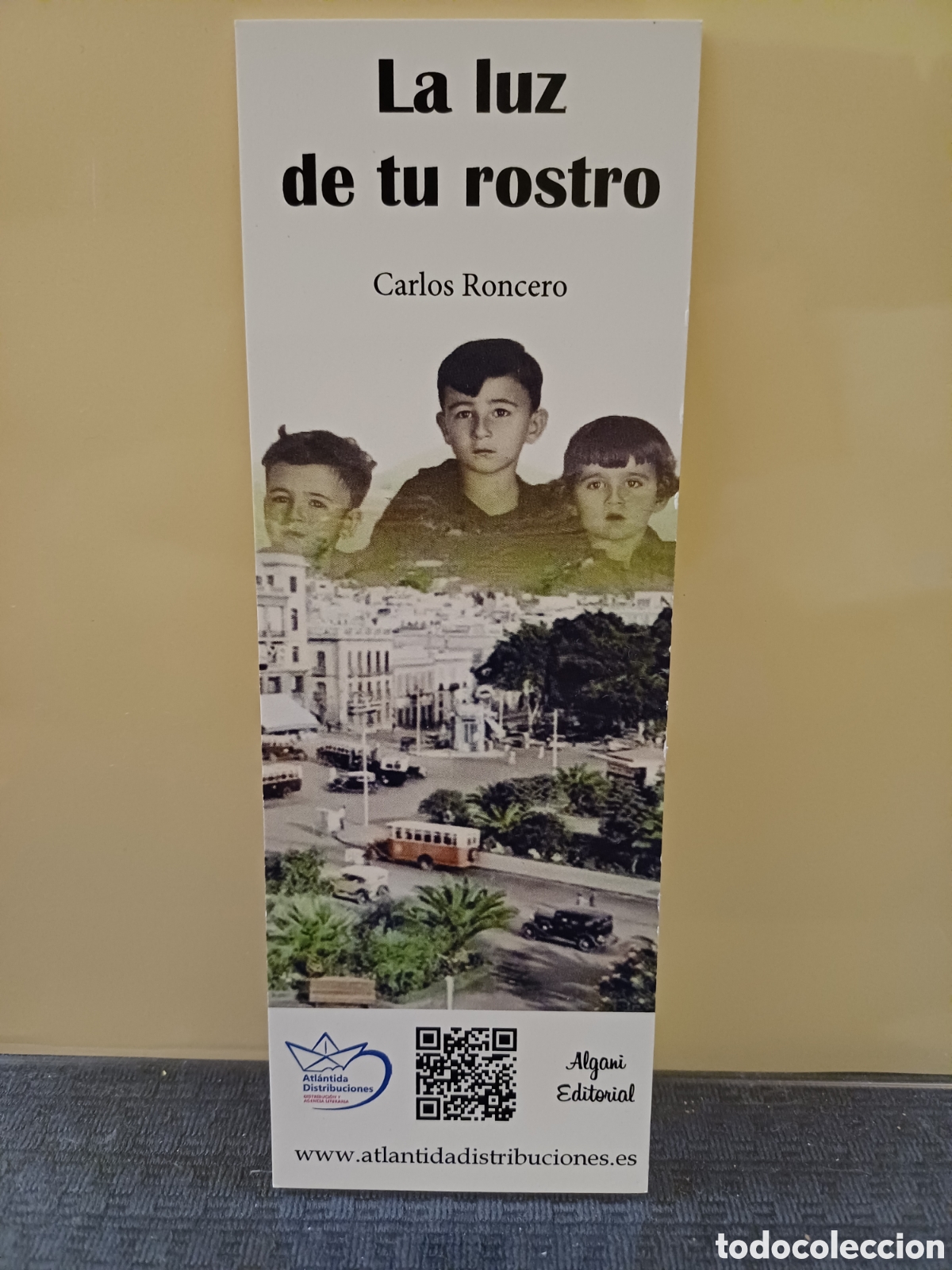 Coleccionismo marcap&aacute;ginas: Marcap&aacute;ginas La luz de tu rostro - Foto 1