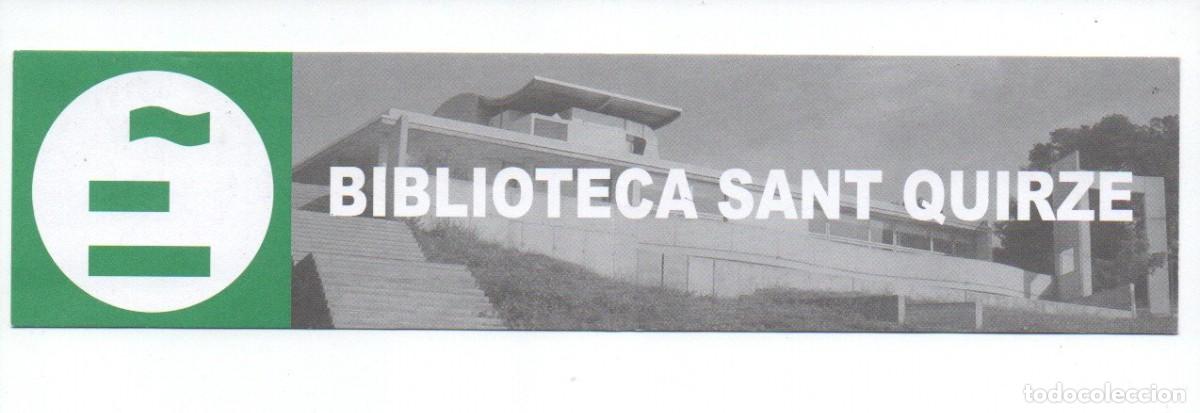 Coleccionismo marcap&aacute;ginas: MARCAPAGINAS, BIBLIOTECA SANT QUIRZE. - Foto 1
