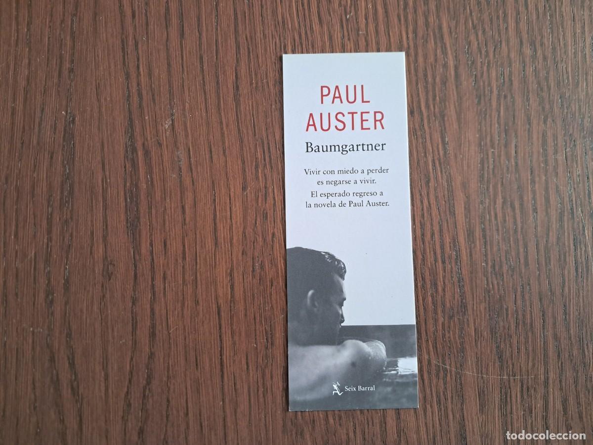 Coleccionismo marcap&aacute;ginas: marcap&aacute;ginas, punto de libro, Baumgartner, Paul Auster. Seix Barral. - Foto 1