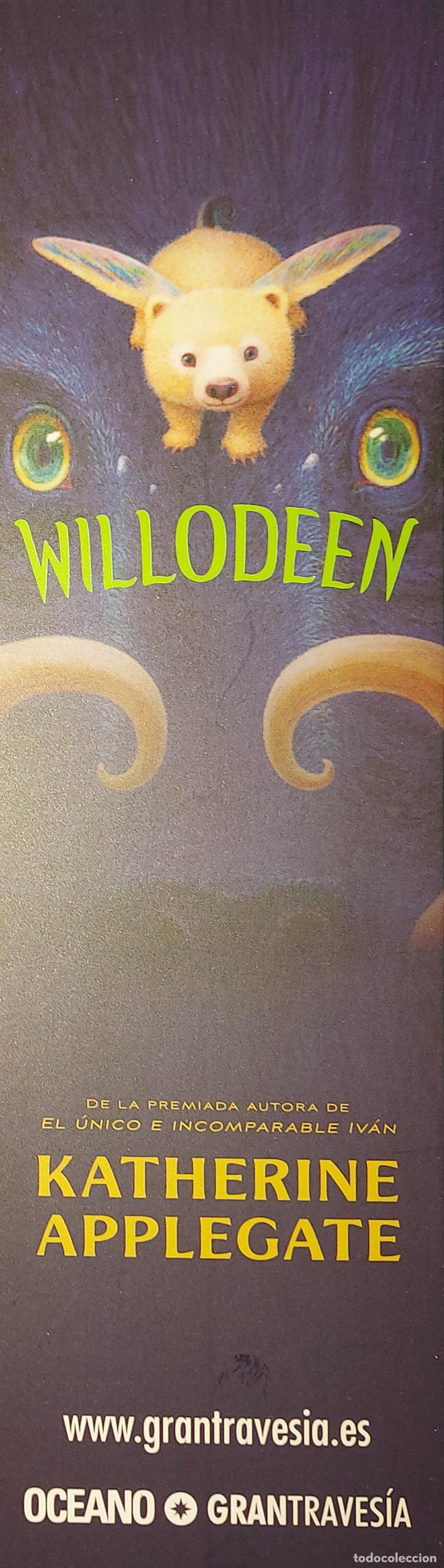 Coleccionismo marcap&aacute;ginas: MARCAPAGINAS - OCEANO GRAN TRAVESIA - WILLODEEN - KATHERINE APPLEGATE - Foto 1