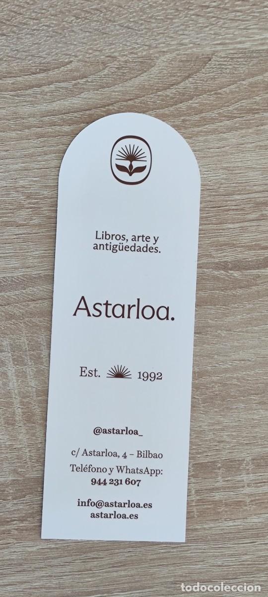 Coleccionismo marcap&aacute;ginas: MARCAPAGINAS - ASTARLOA - Foto 2