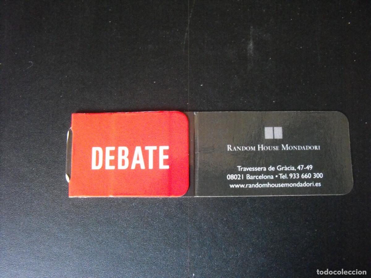 Coleccionismo marcap&aacute;ginas: MARCAP&Aacute;GINAS de la editorial DEBATE. - Foto 1