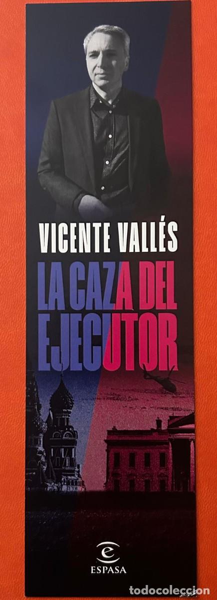 Coleccionismo marcap&aacute;ginas: MARCAP&Aacute;GINAS - VICENTE VALL&Eacute;S - LA CAZA DEL EJECUTOR - Foto 1