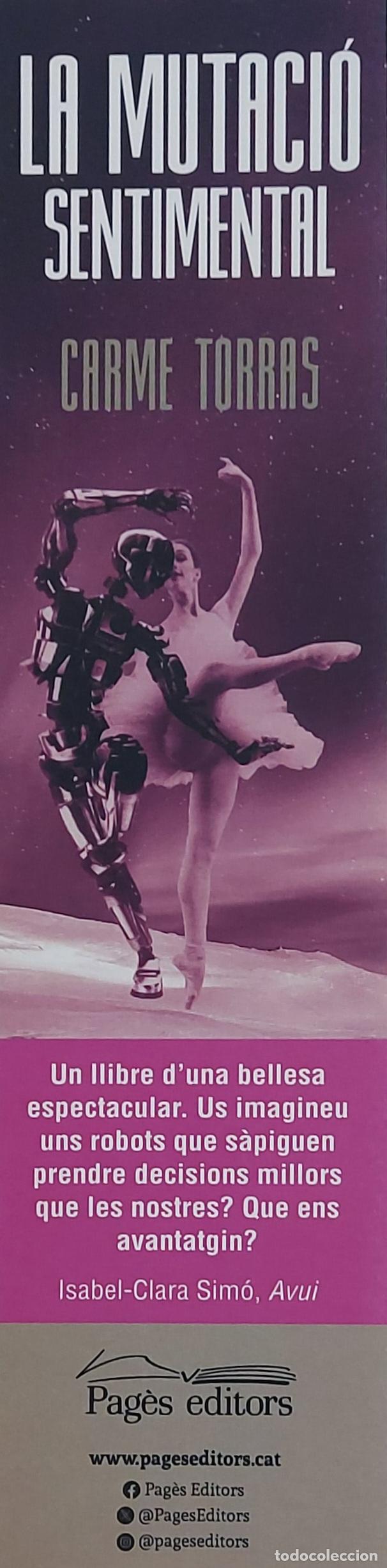 Coleccionismo marcap&aacute;ginas: MARCAP&Aacute;GINAS - PAGES EDITORS - LA MUTACIO SENTIMENTAL - CARME TORRAS - Foto 1