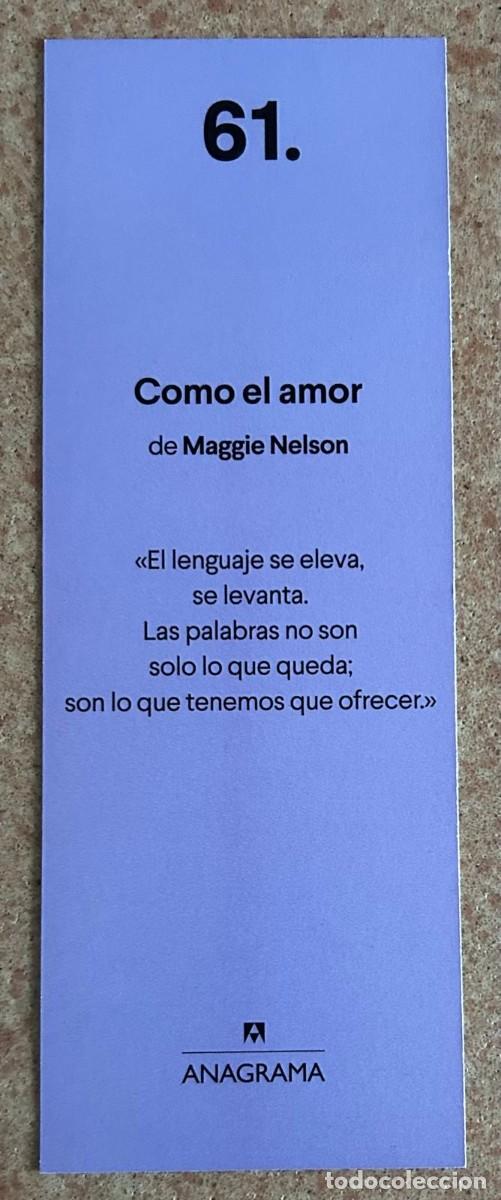 Coleccionismo marcap&aacute;ginas: MARCAP&Aacute;GINAS - COMO EL AMOR - ED. ANAGRAMA - Foto 2