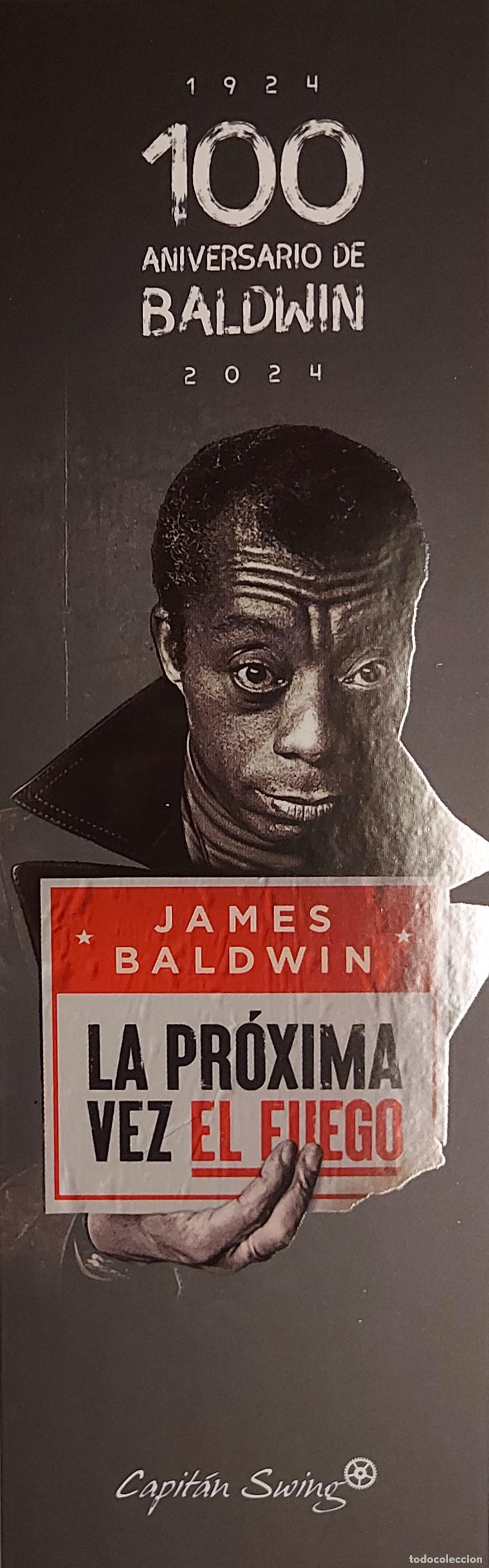 Coleccionismo marcap&aacute;ginas: MARCAPAGINAS - CAPITAN SWING - LA PR&Oacute;XIMA VEZ EL FUEGO - JAMES BALDWIN