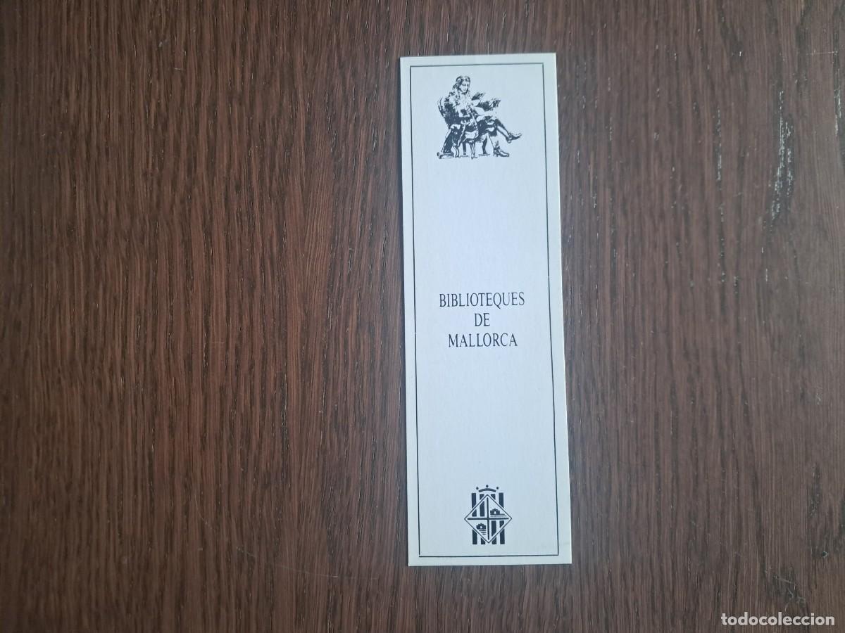 Coleccionismo marcap&aacute;ginas: marcap&aacute;ginas, punto de libro, biblioteques de Mallorca. - Foto 1