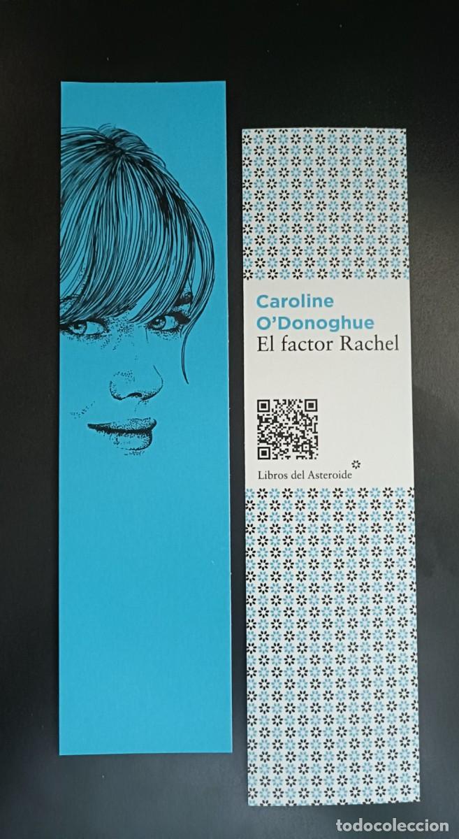 Coleccionismo marcap&aacute;ginas: MARCAP&Aacute;GINAS - LIBROS DEL ASTEROIDE - EL FACTOR RACHEL - CAROLINE ODONOGHUE - Foto 1