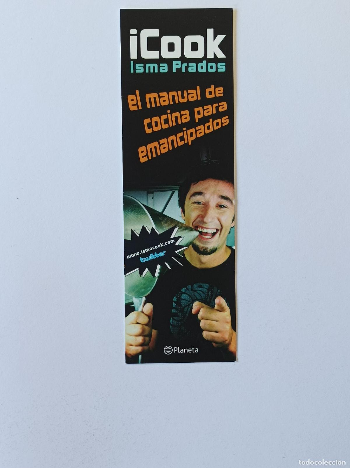 Coleccionismo marcap&aacute;ginas: ICOOK. ISMA PRADOS. MARCAPAGINAS PLANETA. - Foto 1