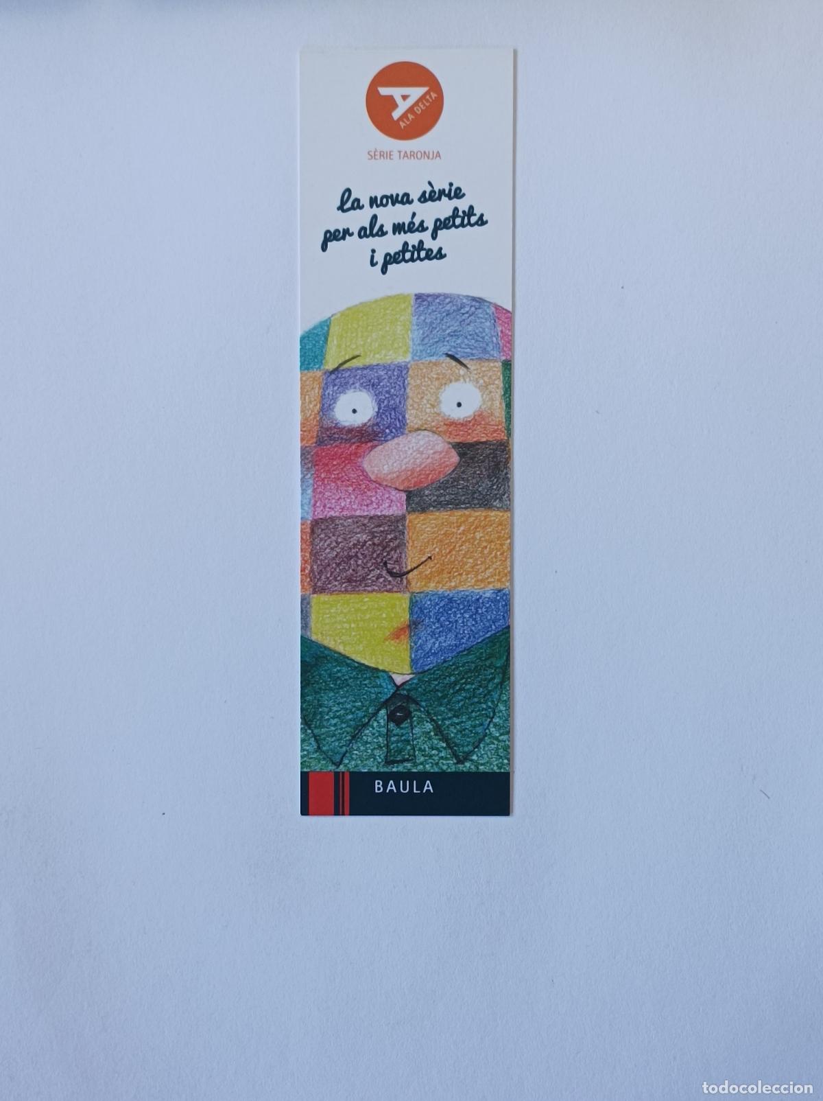 Coleccionismo marcap&aacute;ginas: ALA DELTA. SERIE TARONJA. MARCAPAGINAS BAULA. - Foto 1