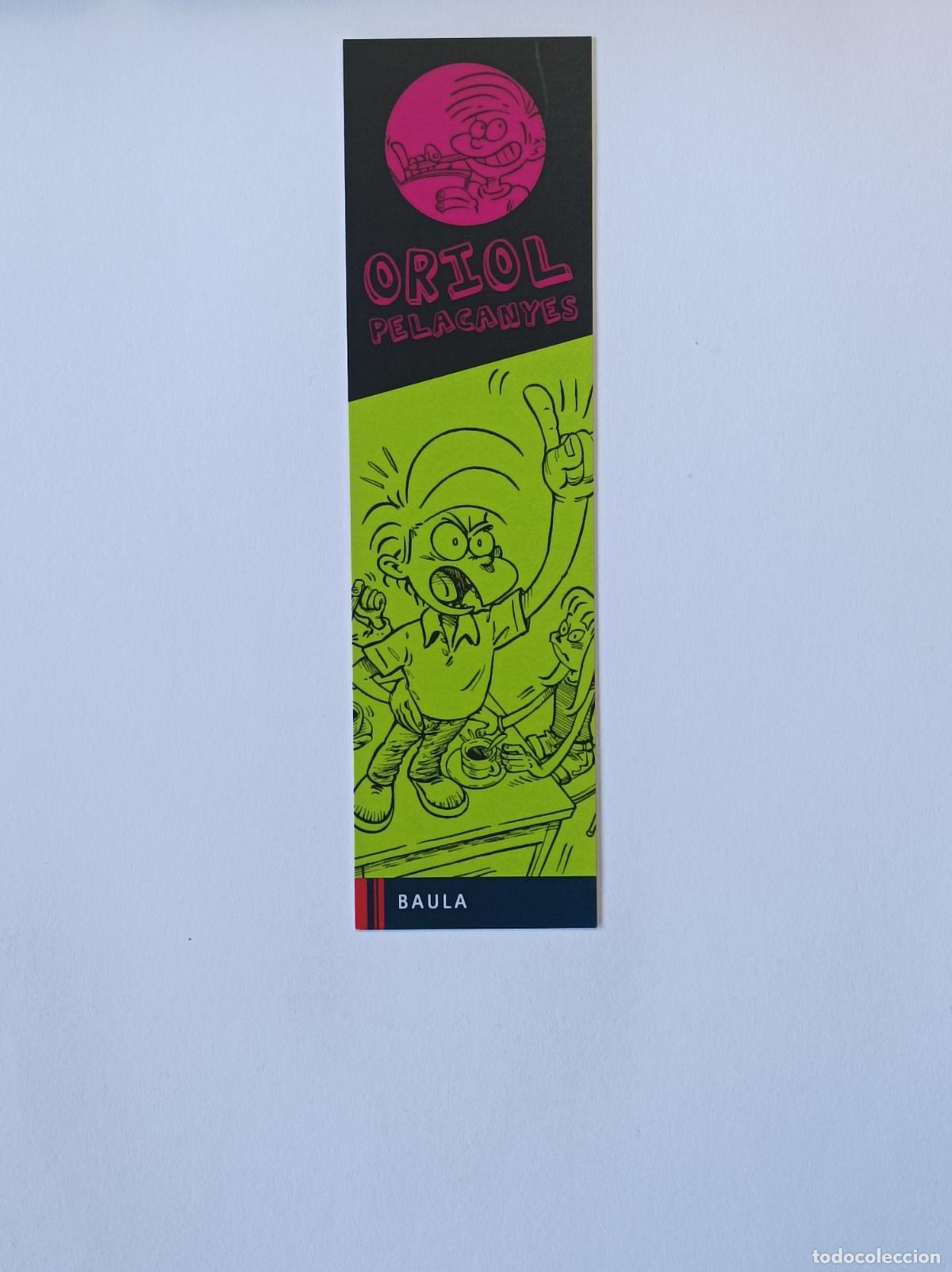 Coleccionismo marcap&aacute;ginas: ORIOL PELACANYES. MARCAPAGINAS BAULA. - Foto 1