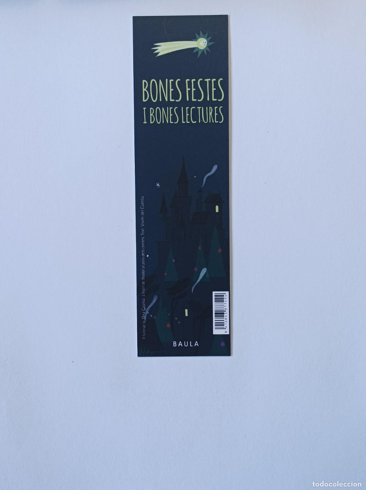Coleccionismo marcap&aacute;ginas: BONES FESTES I BONES LECTURES. MARCAPAGINAS BAULA. - Foto 2