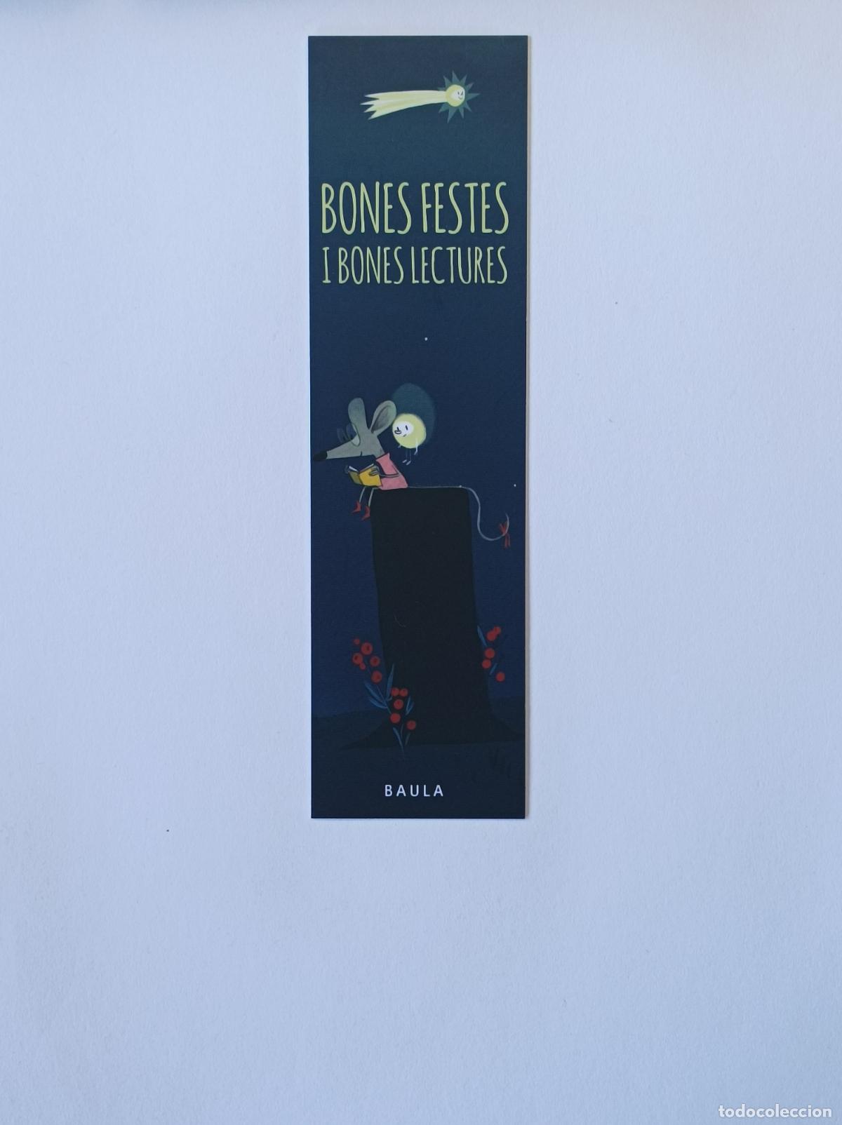 Coleccionismo marcap&aacute;ginas: BONES FESTES I BONES LECTURES. MARCAPAGINAS BAULA. - Foto 1