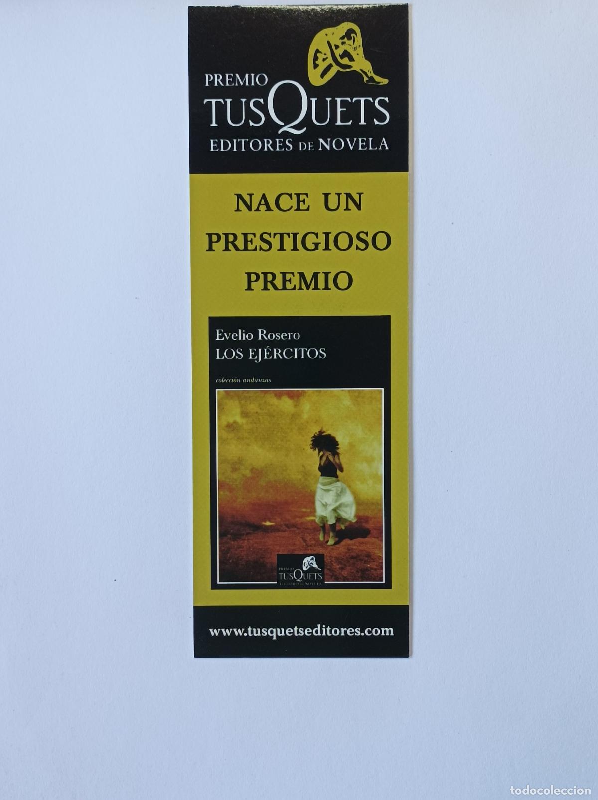 Coleccionismo marcap&aacute;ginas: LOS EJERCITOS. EVELIO ROSERO. MARCAPAGINAS TUSQUETS. - Foto 1