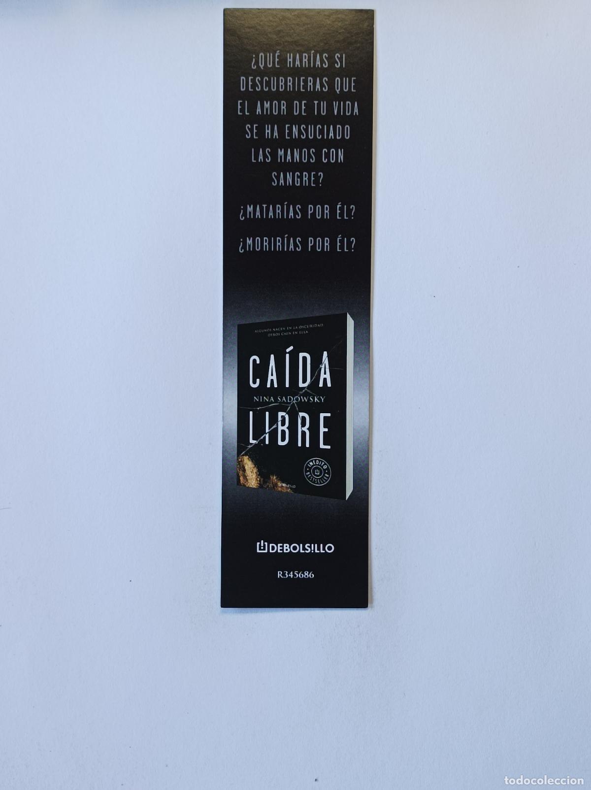 Coleccionismo marcap&aacute;ginas: CAIDA LIBRE. NINA SADOWSKY. MARCAPAGINAS DEBOLSILLO. - Foto 1