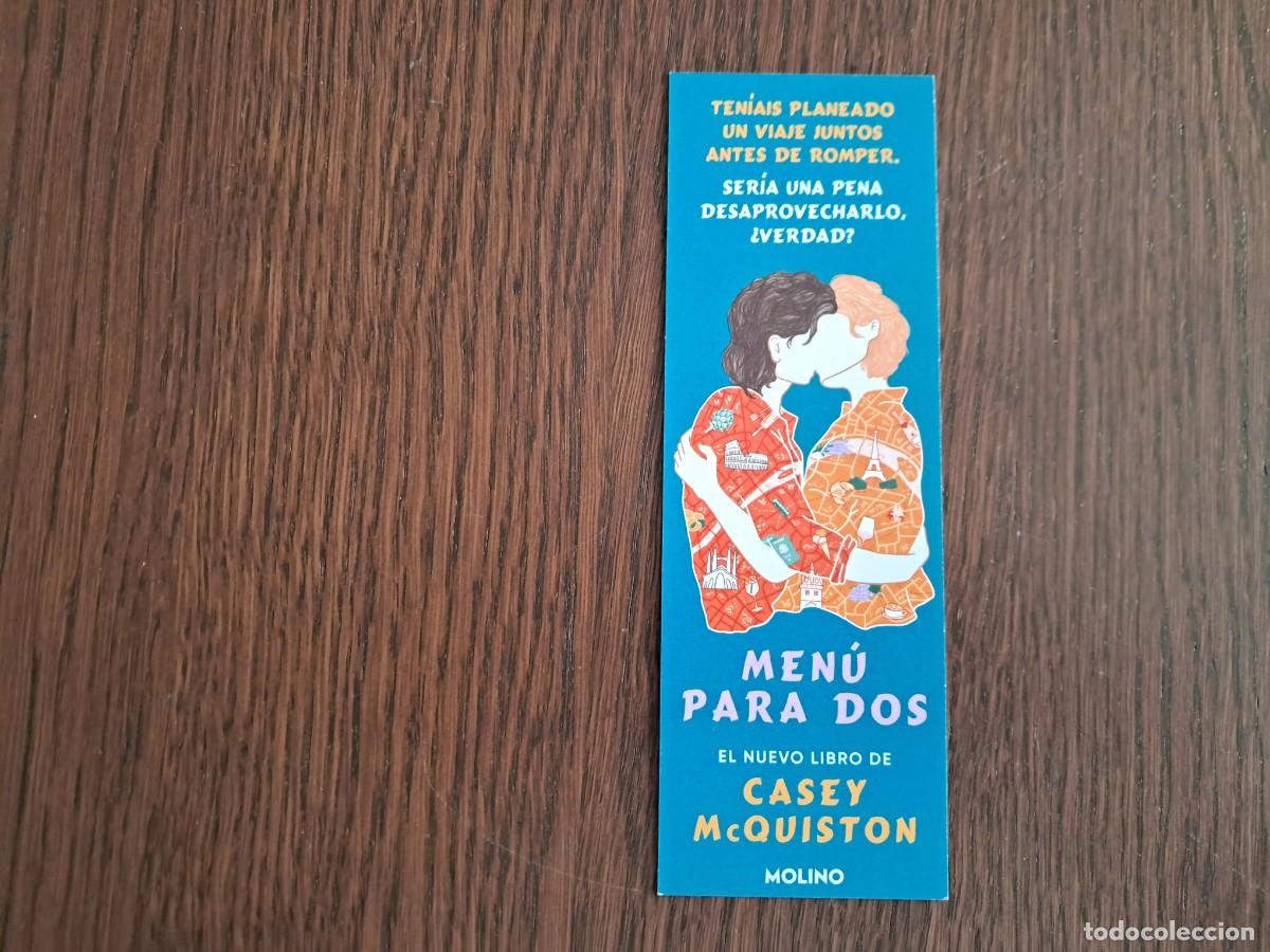 Coleccionismo marcap&aacute;ginas: marcap&aacute;ginas, punto de libro, Men&uacute; para dos, Casey McQuiston. Molino. - Foto 1