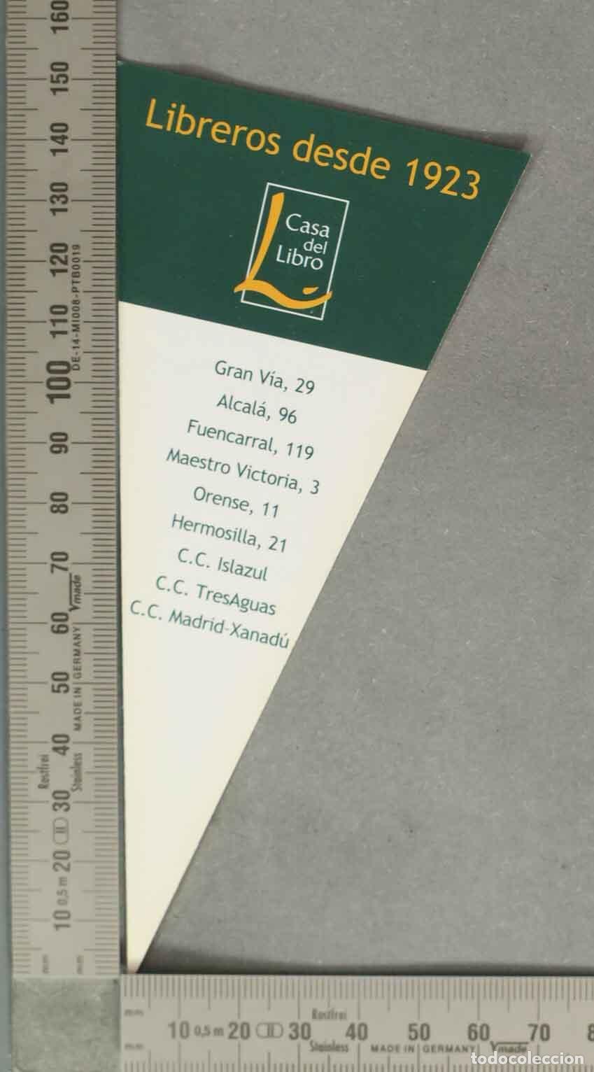 Collectables Bookmark: MARCAPAGINAS. Casa del Libro - Libreros desde - Marcap&aacute;ginas