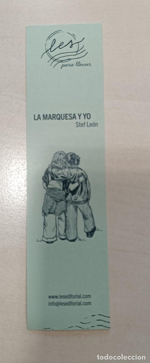 Coleccionismo marcap&aacute;ginas: MARCAP&Aacute;GINAS - LES EDITORIAL - LA MARQUESA Y YO - STEF LE&Oacute;N - Foto 1