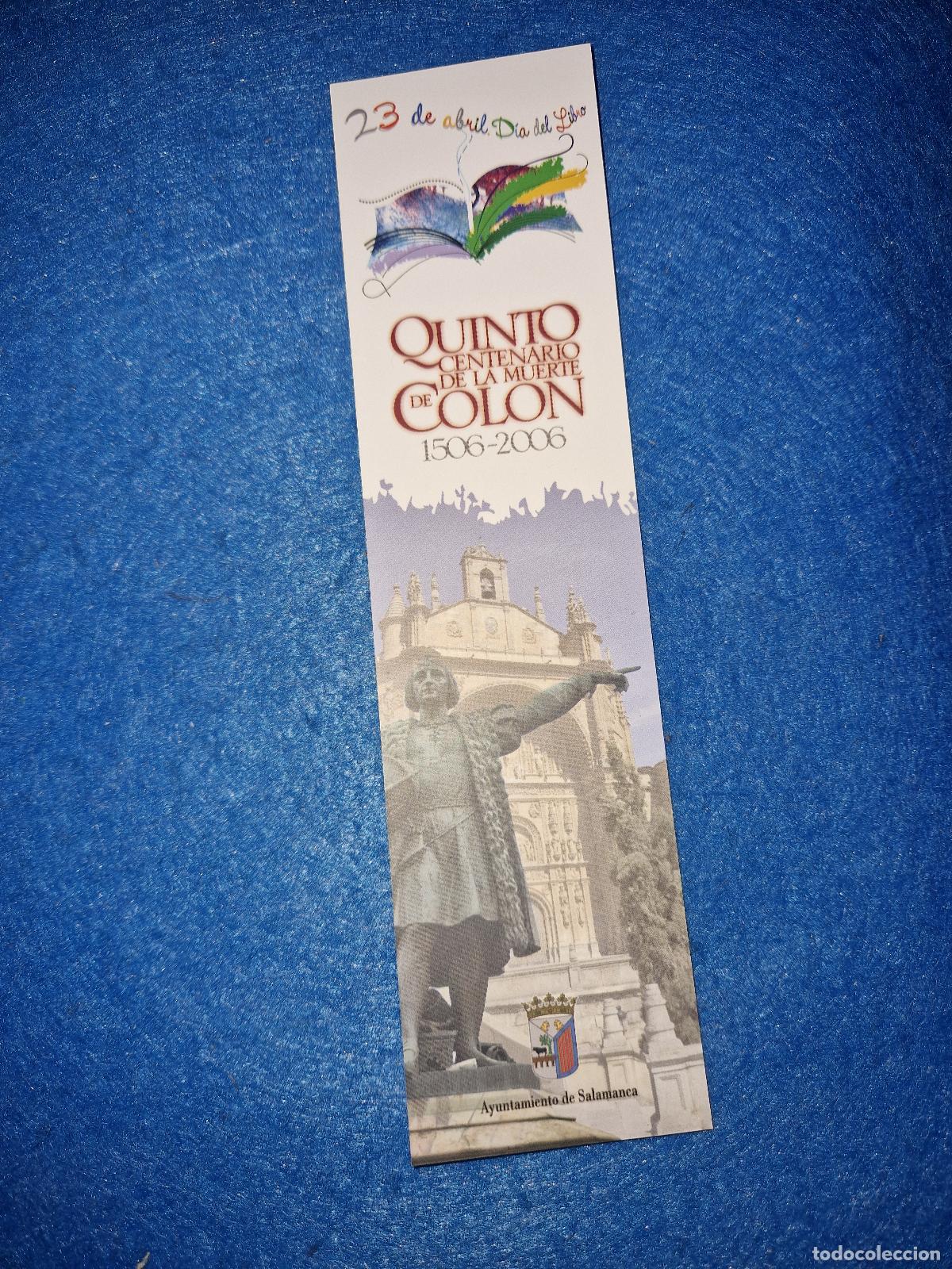 Coleccionismo marcap&aacute;ginas: MARCAPAGINAS dia del libro, quinto centenario de la muerte de Colon - Foto 2