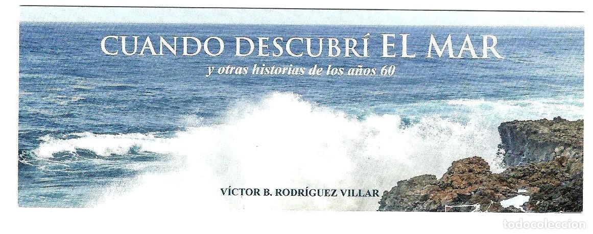 Coleccionismo Marcap&aacute;ginas: Marcap&aacute;ginas. Cuando descubr&iacute; el mar de V&iacute;ctor B. Rodr&iacute;guez Villar