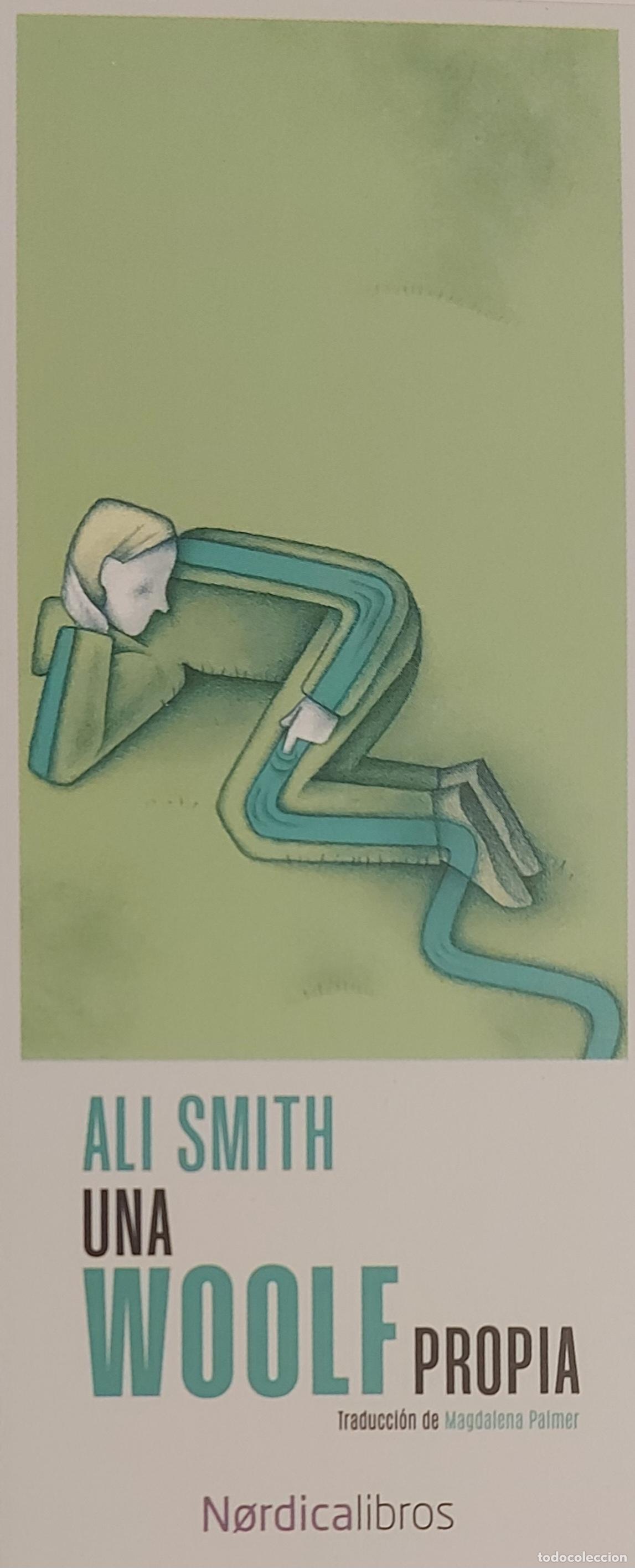 Coleccionismo Marcap&aacute;ginas: MARCAP&Aacute;GINAS - NORDICA LIBROS - ALI SMITH - UNA WOOLF PROPIA