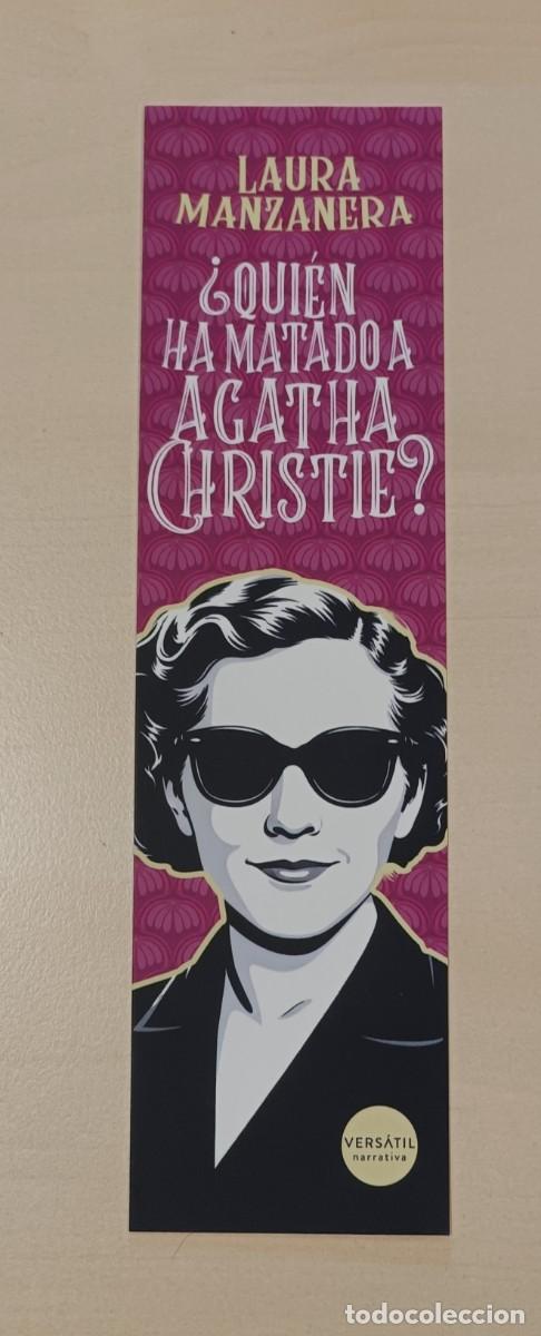 Coleccionismo Marcap&aacute;ginas: MARCAP&Aacute;GINAS - VERS&Aacute;TIL NARRATIVA - &iquest;QUI&Eacute;N HA MATADO A AGATHA CHRISTIE? - LAURA MANZANERA