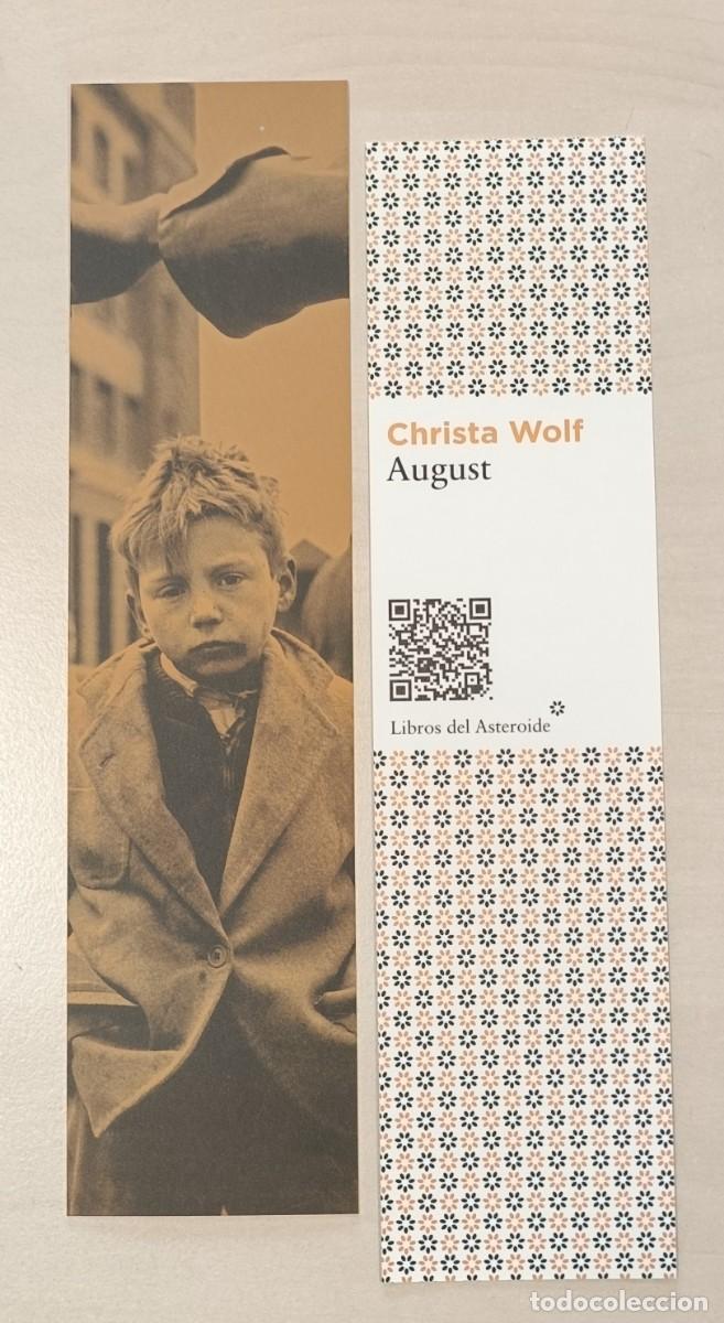 Coleccionismo Marcap&aacute;ginas: MARCAP&Aacute;GINAS - LIBROS DEL ASTEROIDE - AUGUST - CHRISTA WOLF