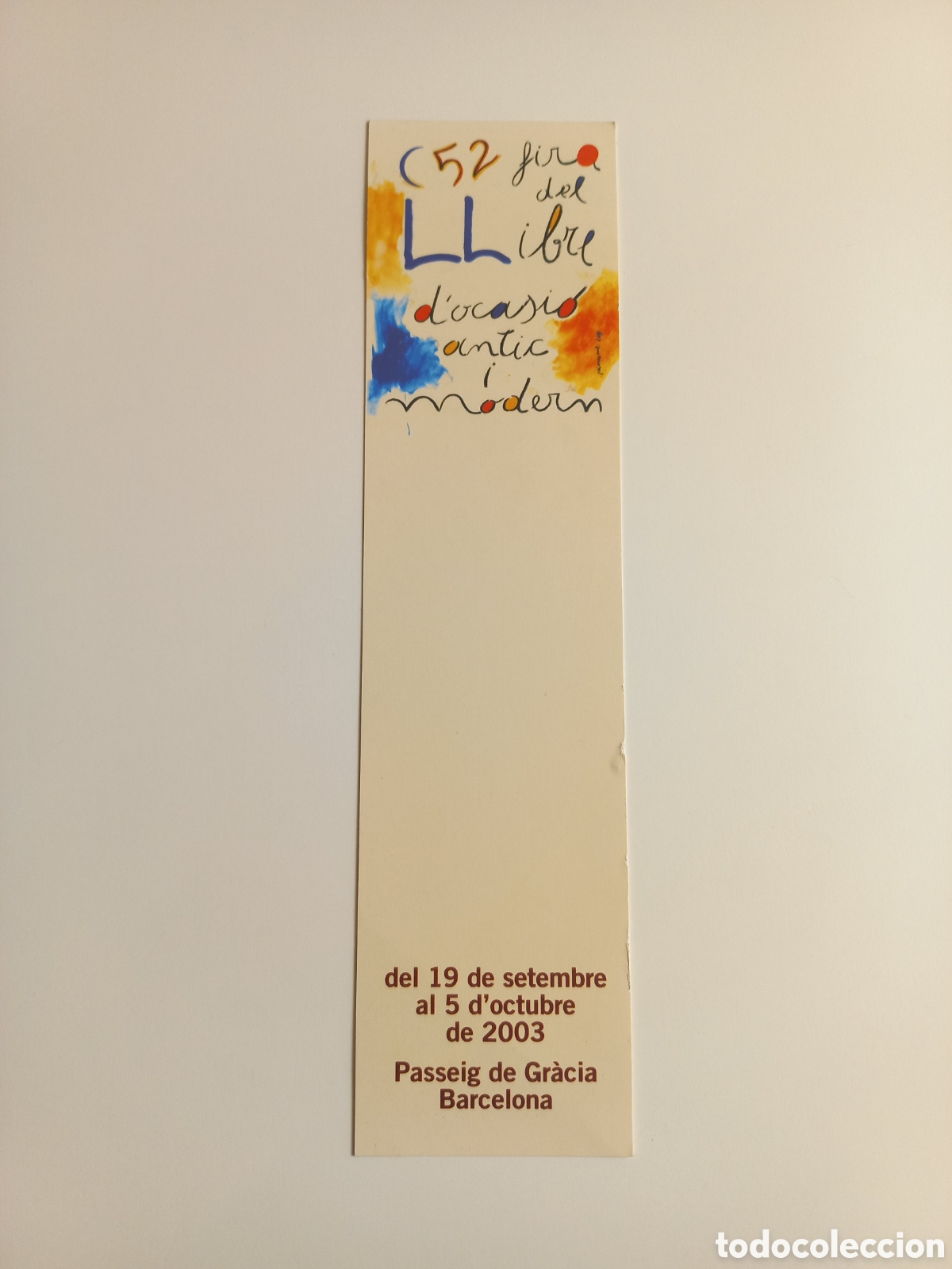 Coleccionismo Marcap&aacute;ginas: Marcap&aacute;ginas Guinovart. 52 fira del llibre d'ocasi&oacute; antic i modern Barcelona 2003. Bibliofilia.