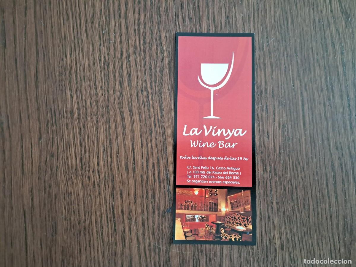 Coleccionismo Marcap&aacute;ginas: marcap&aacute;ginas, punto de libro de publicidad, La vinya, wine bar, Palma de Mallorca.