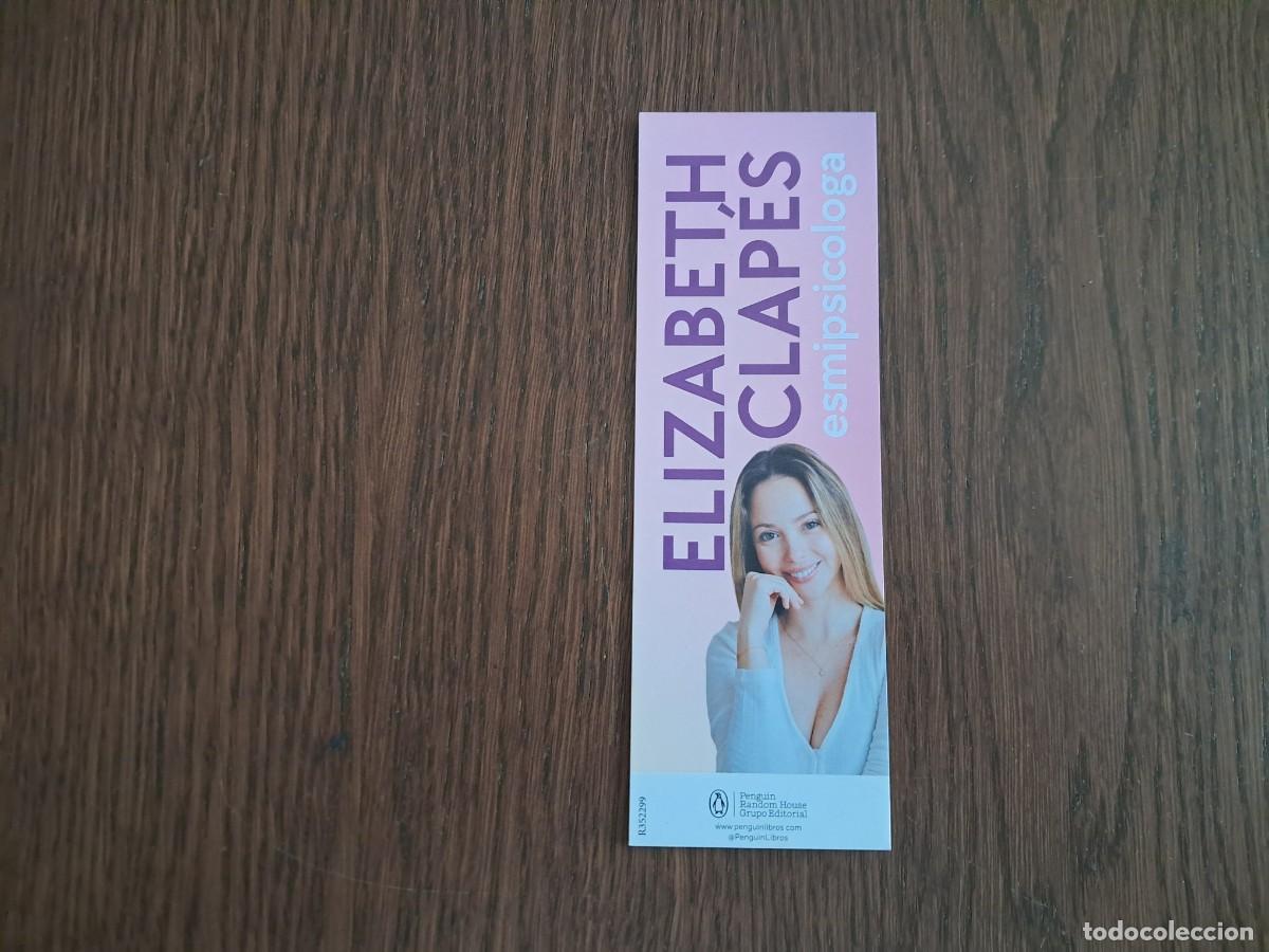 Coleccionismo Marcap&aacute;ginas: marcap&aacute;ginas, punto de libro, Elizabeth Clap&eacute;s, libros de psicolog&iacute;a. Penguin Random House.
