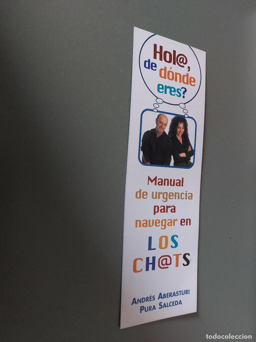 Coleccionismo Marcap&aacute;ginas: MANUAL DE URGENCIA PARA NAVEGAR EN LOS CHATS. MARCAPAGINAS. PUNTO DE LECTURA. BUEN ESTADO. C-17
