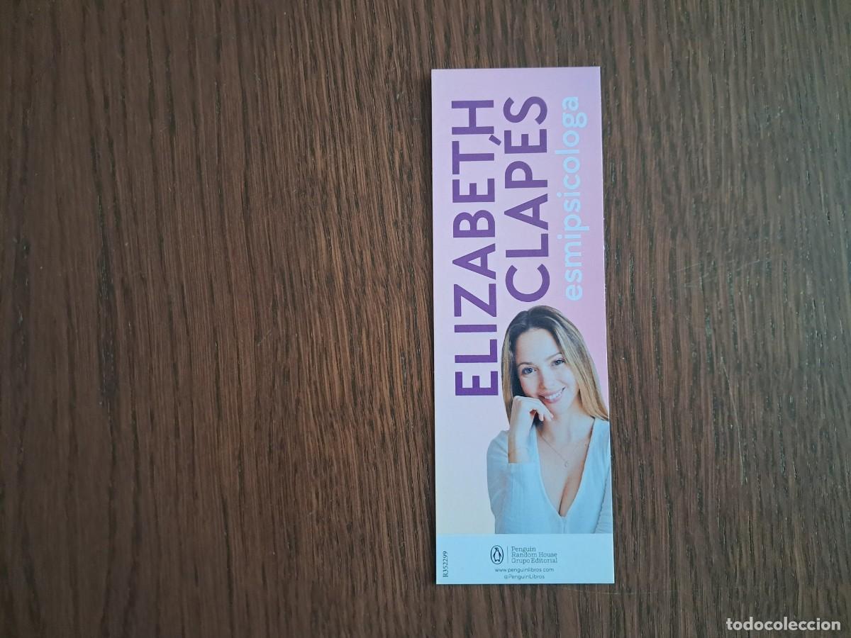 Coleccionismo Marcap&aacute;ginas: marcap&aacute;ginas, punto de libro, Elizabeth Clap&eacute;s, libros de psicolog&iacute;a. Penguin Random House.