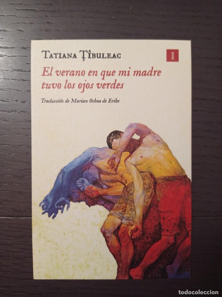 Coleccionismo Marcap&aacute;ginas: MARCAP&Aacute;GINAS. IMPEDIMENTA. TATIANA TIBULEAC. EL VERANO QUE MI MADRE TUVO LOS OJOS VERDES