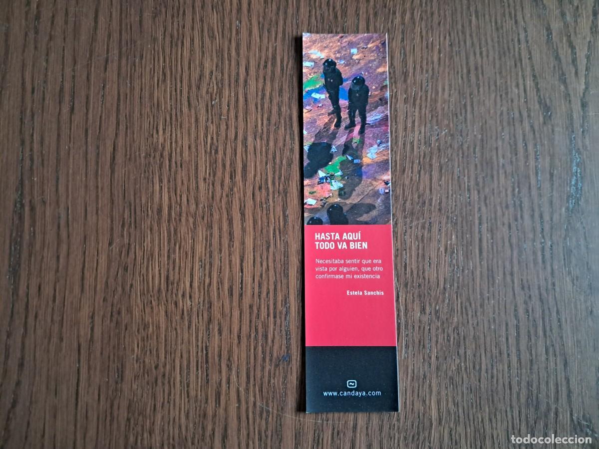 Coleccionismo Marcap&aacute;ginas: marcap&aacute;ginas, punto de libro, Hasta aqu&iacute; todo va bien, Estela Sanch&iacute;s. Candaya.