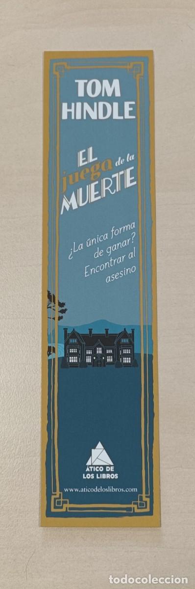 Coleccionismo Marcap&aacute;ginas: MARCAP&Aacute;GINAS - &Aacute;TICO DE LOS LIBROS - EL JUEGO DE LA MUERTE - TOM HINDLE