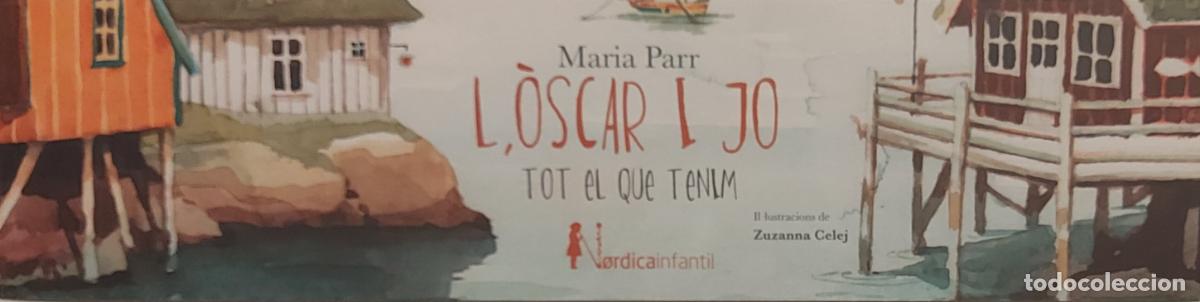 Coleccionismo Marcap&aacute;ginas: MARCAP&Aacute;GINAS - NORDICA LIBROS - MARIA PARR - L,OSCAR I JO
