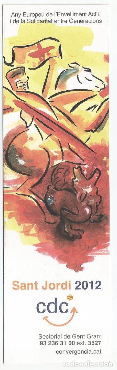 Coleccionismo Marcap&aacute;ginas: MARCAP&Aacute;GINAS / PUNTO DE LIBRO - SANT JORDI 2012, CDC, SECTORIAL GENT GRAN
