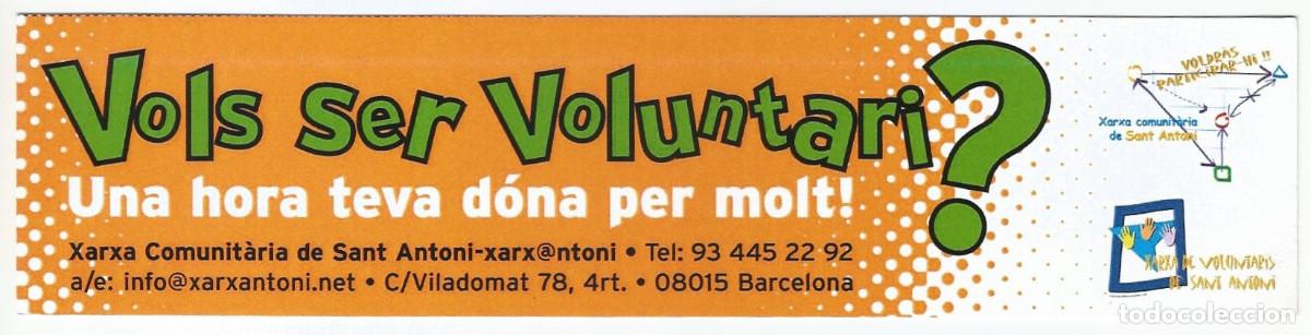 Coleccionismo Marcap&aacute;ginas: MARCAP&Aacute;GINAS / PUNTO DE LIBRO - XARXA DE VOLUNTARIS DE SANT ANTONI