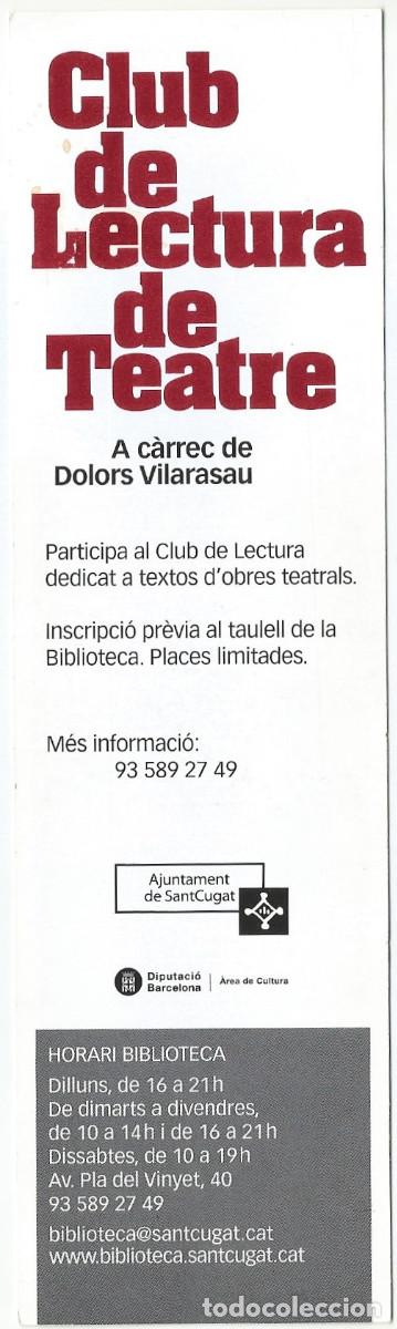 Coleccionismo Marcap&aacute;ginas: MARCAP&Aacute;GINAS / PUNTO DE LIBRO - CLUB DE LECTURA DE TEATRE - TEATRE AUDITORI DE SANT CUGAT