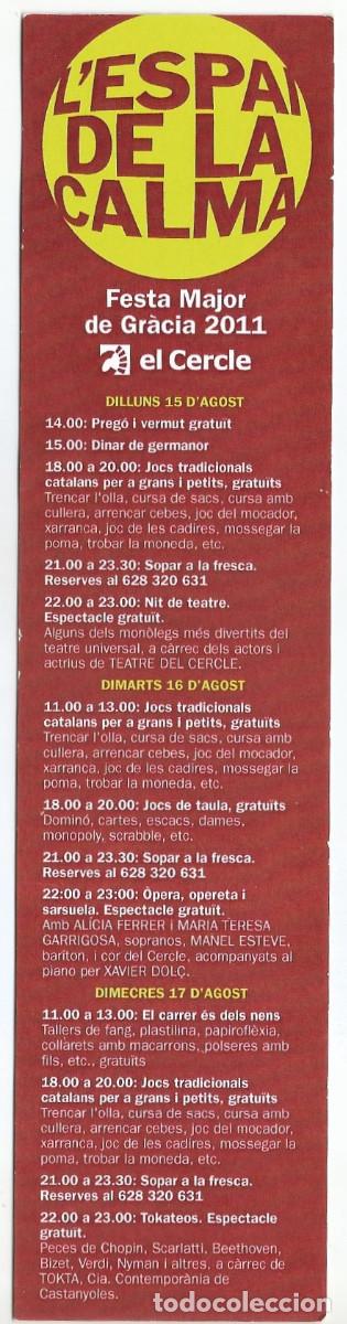 Coleccionismo Marcap&aacute;ginas: MARCAP&Aacute;GINAS / PUNTO DE LIBRO - L'ESPAI DE LA CALMA, FESTA MAJOR DE GR&Agrave;CIA 2011