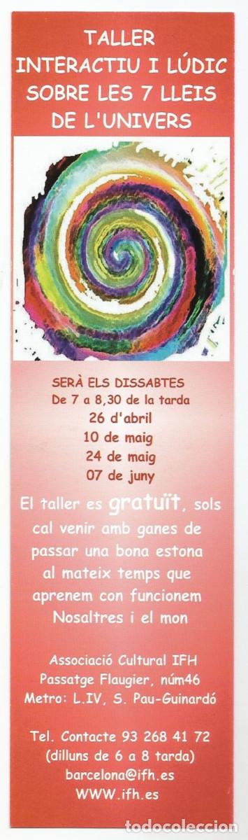 Coleccionismo Marcap&aacute;ginas: MARCAP&Aacute;GINAS / PUNTO DE LIBRO - TALLER INTERACTIU I L&Uacute;DIC SOBRE LES 7 LLEIS DE L'UNIVERS